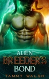 Книга Alien Breeder's Bond: A Scifi Alien Romance