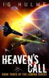 Книга Heaven's Call: A thrilling military science fiction book (LUMINA Book 3)