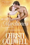 Книга My Fair Marchioness (Scandalous Affairs Book 3)