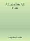 Книга A Laird for All Time