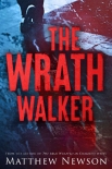 Книга The Wrath Walker (The Wrath Series Book 1)