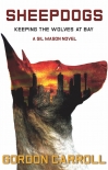 Книга Sheepdogs: Keeping the Wolves at Bay