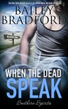Книга When the Dead Speak