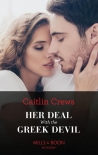 Книга Her Deal With The Greek Devil (Mills & Boon Modern) (Rich, Ruthless & Greek, Book 2) - Caitl