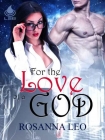 Книга For The Love Of A God