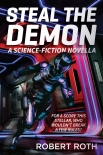 Книга Steal the Demon: A Science-Fiction Novella