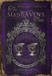 Книга The Mad Raven's Tale (The Accarian Chronicles Book 1)
