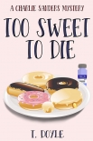 Книга Too Sweet to Die