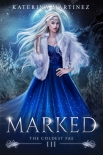 Книга Marked (The Coldest Fae Book 3)