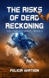 Книга The Risks of Dead Reckoning