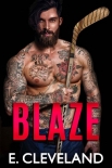 Книга BLAZE: Enemies to Lovers College Hockey Romance
