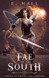 Книга Fae of the South (Court of Crown and Compass Book 3)