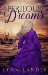 Книга Perilous Dreams (Three Lost Souls)