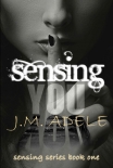 Книга Sensing you (Sensing Series Book 1)