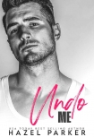Книга Undo Me (Secret Baby Second Chance Romance) (DOM for Hire Book 2)