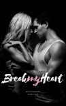 Книга Break my heart (Estate Series 1)