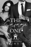 Книга The Savage One: A Mafia Romance (The Hale Mafia Book 3)