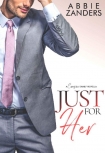 Книга Just For Her: A Cerasino Family Novella (Cerasino Family Novellas Book 3)