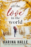 Книга All the Love in the World: A Holiday Anthology