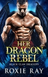 Книга Her Dragon Rebel