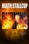 Книга Burning Bridges