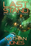 Книга Last Stand (Stag Privateers Book 1)