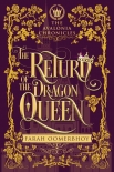 Книга The Return of the Dragon Queen (The Avalonia Chronicles Book 3)