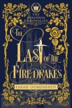 Книга The Last of the Firedrakes (The Avalonia Chronicles Book 1)
