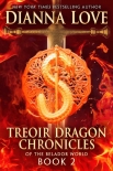Книга Treoir Dragon Chronicles of the Belador World: Book 2