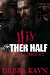 Книга His Other Half (Patches: Tarkio MC Book 3)