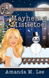 Книга Mayhem & Mistletoe