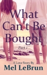 Книга What Can't Be Bought: Part 1