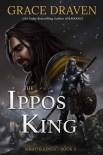 Книга The Ippos King: Wraith Kings Book Three