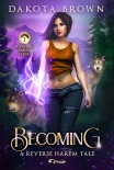 Книга Becoming: A Reverse Harem Tale (Mountain Magic Book 1)