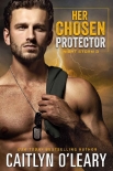Книга Her Chosen Protector: Navy SEAL Romance (Night Storm Book 3)