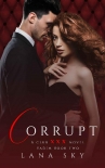 Книга Corrupt (XXX Vadim Book 2): Club XXX Book 5
