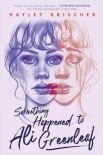 Книга Something Happened to Ali Greenleaf
