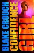 Книга Confidence Girl: The Letty Dobesh Chronicles