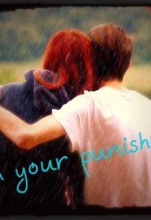 Книга Твое наказание - я (I am your punishment) (СИ)