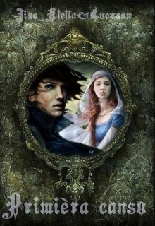 Книга Primièra canso (СИ)